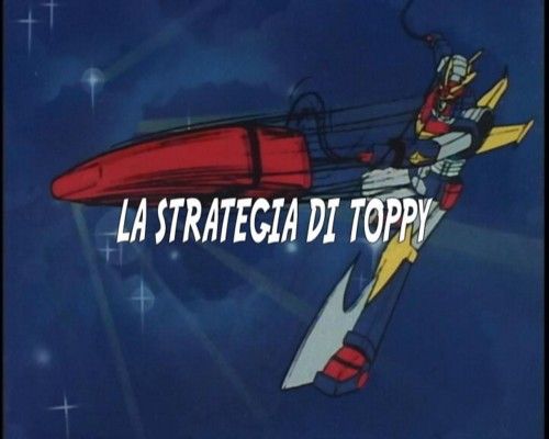 Otaku Gallery  / Anime e Manga / Daitarn III / Screen Shots / 07 - La strategia di Toppy / 001.jpg